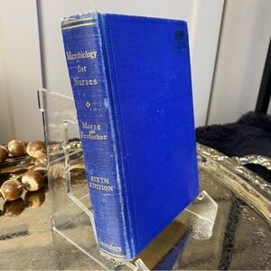 Sixth edition of the vintage book Microbiology for Nurses by Morse and Frobisher